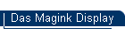 Das Magink Display
